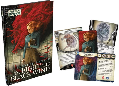 Arkham Horror Novella: To Fight The Black Wind 3 Arkham Horror Novella: To Fight The Black Wind