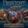 Descent: Journeys In The Dark (Second Edition) - Crown Of Destiny -CARDHAUS Sales pic1977197 21865.1649702098