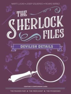 The Sherlock Files: Vol VI - Devilish Details