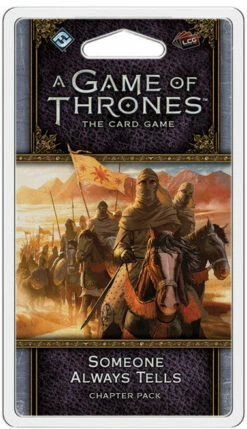 A Game Of Thrones: The Card Game (Second Edition) - Someone Always Tells